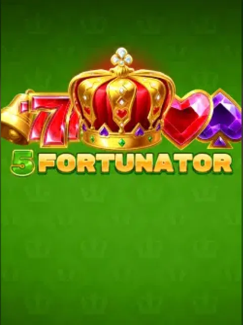 5 Fortunator