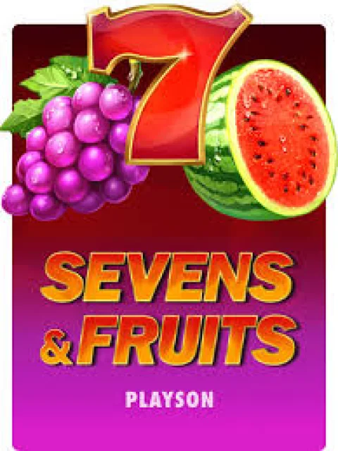 Sevens & Fruits