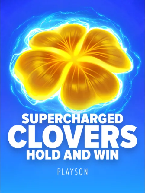 Supercharged Clovers: Hold and Win