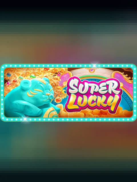 Super Lucky