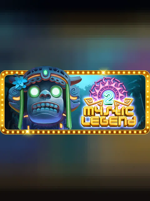 Mystic Legend 2