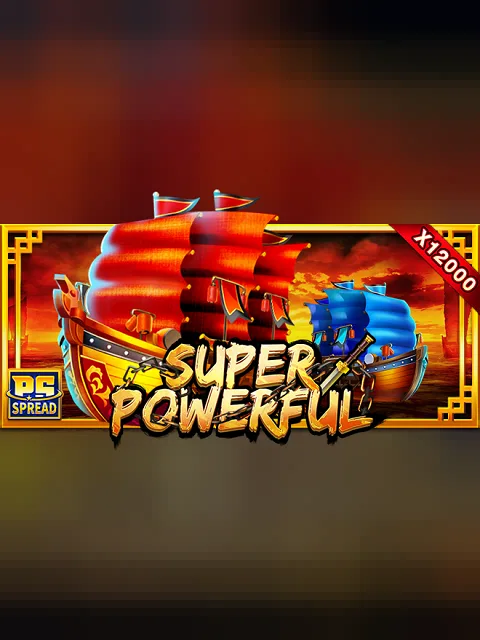 Super Powerful