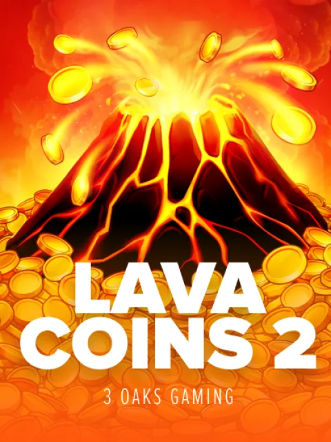 Lava Coins 2: Hold and Win